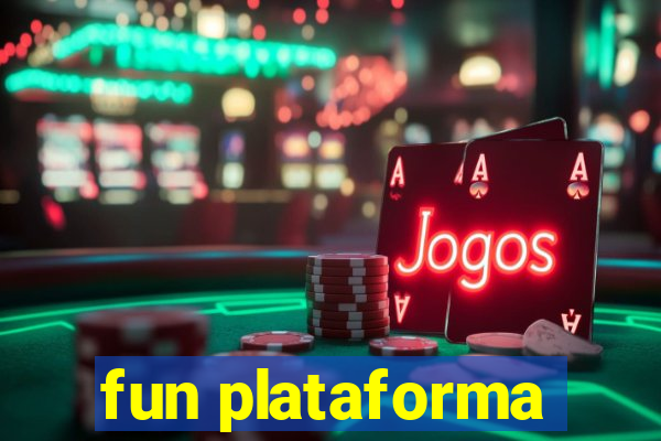 fun plataforma
